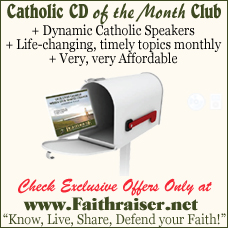 Faithraiser Catholic Media of the Month Club | Catholic CD | Catholic MP3 | Inspiring Talks | Faithraiser | Catholic Media