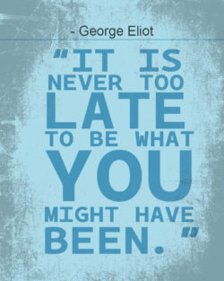 Never Too Late by George Eliot