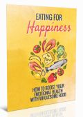 Eating For Happiness Ebook