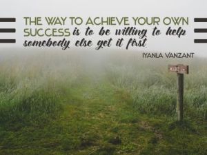 To Achieve Your Own Success Inspirational Quote by Iyanla Vanzant