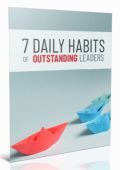 7 Daily Habits of Outstanding Leaders Personal Development Ebook