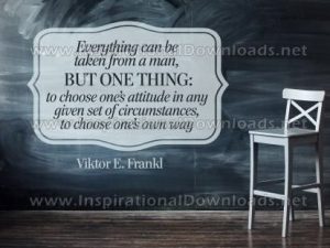 Choose One's Own Way Inspirational Quote by Viktor Frankl