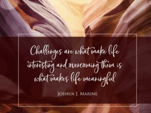 What Makes Life Meaningful Inspirational Quote by Joshua Marine Inspirational Poster