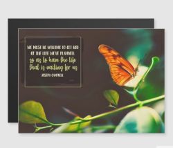 Life We Have Planned by Joseph Campbell Custom Magnetic Card