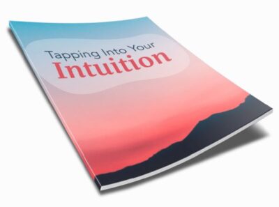 Tapping Into Your Intuition Inspirational Ebook