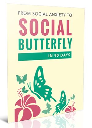 Social Anxiety to Social Butterfly Ebook 300x420