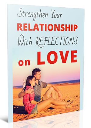 Strengthen Your Relationship With Reflections on Love Ebook 300x420