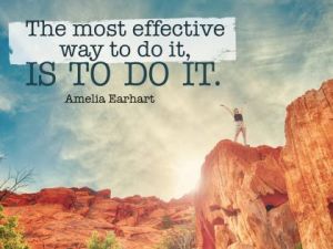 Most Effective Way To Do by Amelia Earhart Inspirational Downloads Inspirational Quote Poster